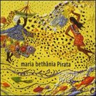 MARIA BETHÂNIA Pirata album cover