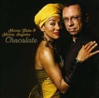 MARIA JOÃO Maria João & Mário Laginha : Chocolate album cover