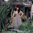 MARIA MULDAUR Louisiana Love Call album cover