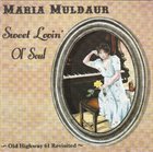 MARIA MULDAUR Sweet Lovin' Ol' Soul album cover