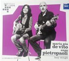 MARIA PIA DE VITO Maria Pia De Vito, Enzo Pietropaoli ‎: Lazy Songs album cover