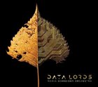 MARIA SCHNEIDER Maria Schneider Orchestra : Data Lords album cover