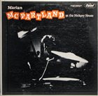 MARIAN MCPARTLAND Marian McPartland's Hickory House Trio album cover
