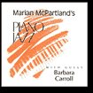 MARIAN MCPARTLAND Piano Jazz with Guest Barbara Carroll album cover