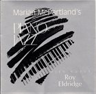 MARIAN MCPARTLAND With Guest Roy Eldridge ‎– Piano Jazz album cover