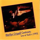MARILYN CRISPELL Contrasts: Live At Yoshi's album cover