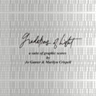 MARILYN CRISPELL Jo Ganter, Marilyn Crispell, David Rothenberg : Gradations of Light album cover
