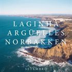 MÁRIO LAGINHA Laginha Argüelles Norbakken : Setembro album cover