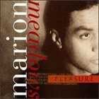 MARION MEADOWS Pleasure album cover