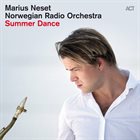 MARIUS NESET Marius Neset & The Norwegian Radio Orchestra : Summer Dance album cover