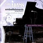 MARK ADAMS Embellishments (The Q&A Project) album cover