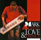 MARK ADAMS Love & Dance album cover