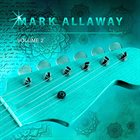 MARK ALLAWAY Mark Allaway, Vol. 2 album cover