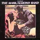 MARK - ALMOND BAND The Last & Live album cover