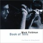 MARK FELDMAN Book Of Tells album cover