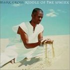 MARK GROSS Riddle of the Sphinx album cover
