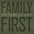 MARK GUILIANA Family First album cover