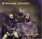 MARK HELIAS Open Loose : Strange Unison album cover