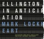 MARK LOCKHEART Ellington In Anticipation album cover