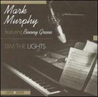 MARK MURPHY Dim the Lights album cover