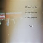MARK PRINGLE Trio album cover