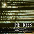 MARK SOLBORG Mark Solborg Trio Feat. Herb Robertson & Evan Parker : The Trees album cover