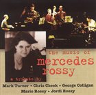 MARK TURNER The Music of Mercedes Rossy album cover
