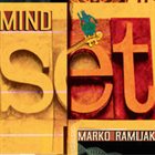 MARKO RAMLJAK Mindset album cover