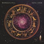 MARQUIS HILL Soul Sign album cover