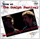MARSHALL ALLEN Marshall Allen & Lou Grassi ‎: Live At The Guelph Festival album cover