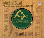 MARTIAL SOLAL Jazz à Gaveau & autres Pièces album cover