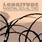 MARTIAL SOLAL Longitude album cover