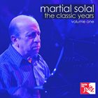 MARTIAL SOLAL The Classic Years Volume One album cover