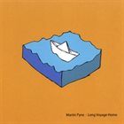 MARTIN PYNE Long Voyage Home album cover