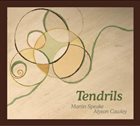 MARTIN SPEAKE Martin Speake & Alyson Cawley : Tendrils album cover