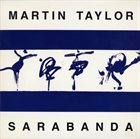 MARTIN TAYLOR Sarabanda album cover