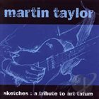 MARTIN TAYLOR Sketches: A Tribute to Art Tatum album cover