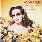 MARTIRIO He Visto Color Por Sevillanas album cover