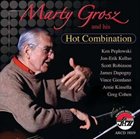 MARTY GROSZ Marty Grosz and His Hot Combination album cover