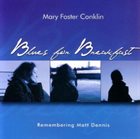 MARY FOSTER CONKLIN Blues for Breakfast album cover