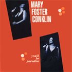 MARY FOSTER CONKLIN You'd Be Paradise album cover