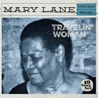 MARY LANE Travelin' Woman album cover