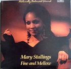 MARY STALLINGS Fine and Mellow album cover