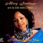 MARY STALLINGS I Waited For You album cover