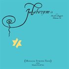 MASADA Haborym: The Book of Angels Vol 16 (Masada String Trio) album cover