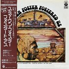 MASAHIKO SATOH 佐藤允彦 Masahiko Sato / Toshiyuki Miyama & His New Herd : Stephen Foster Fostered Us album cover