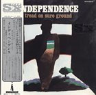 MASAYUKI TAKAYANAGI 高柳昌行 Independence: Tread On Sure Ground album cover