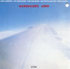 MASQUALERO Aero album cover