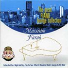 MASSIMO FARAÒ Great Piano Lounge Collection album cover