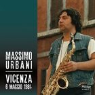 MASSIMO URBANI Vicenza 6 Maggio 1984 album cover
